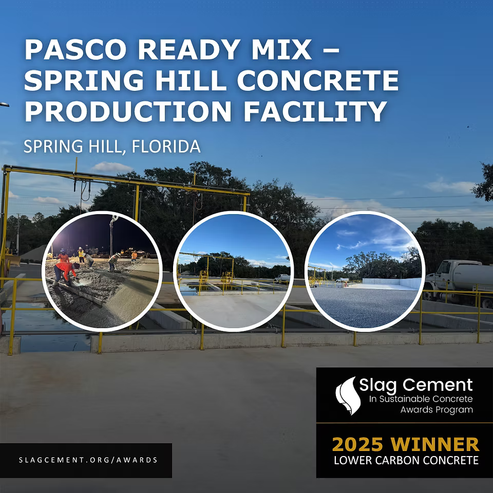 Official 2025 Slag Cement Association Lower Carbon Concrete award graphic for Pasco Ready Mix Spring Hill Concrete Production Facility